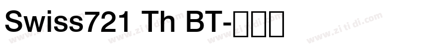 Swiss721 Th BT字体转换